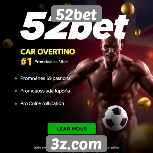 Promoções e bônus disponíveis no 52bet